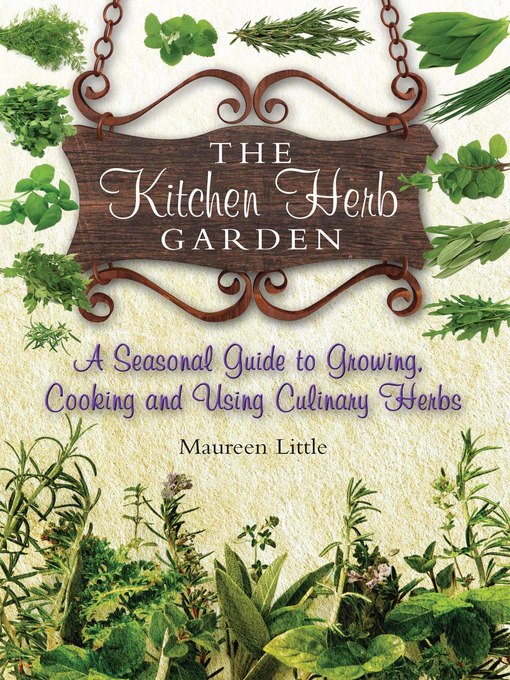 Title details for The Kitchen Herb Garden by Maureen Little - Available